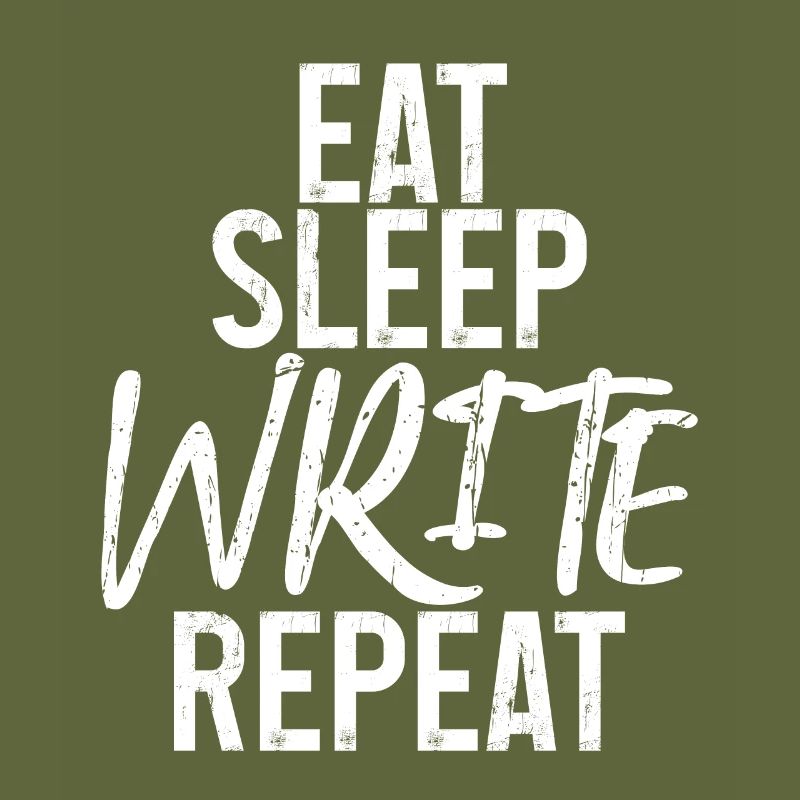 Eat Sleep Write Repeat 3