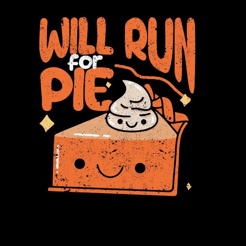 Will Run For Pie Funny Thanksgiving Day Pumpkin