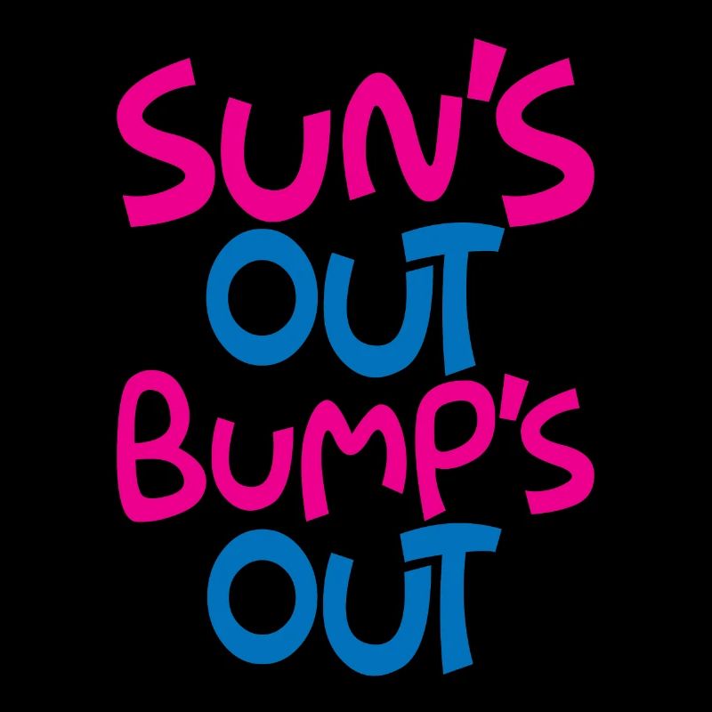 Sun's Out Bump's Out