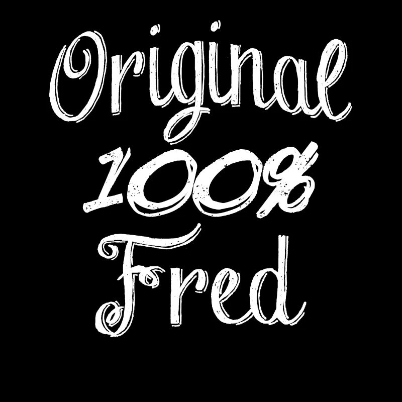 Original 100% Fred