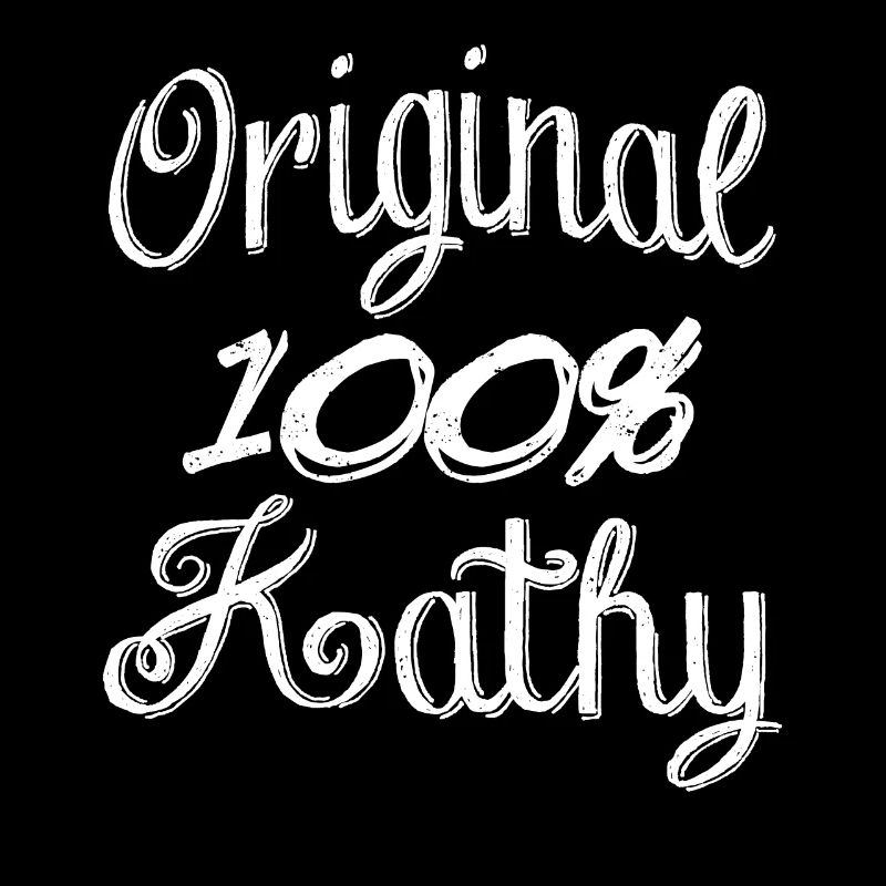 Original 100% Kathy
