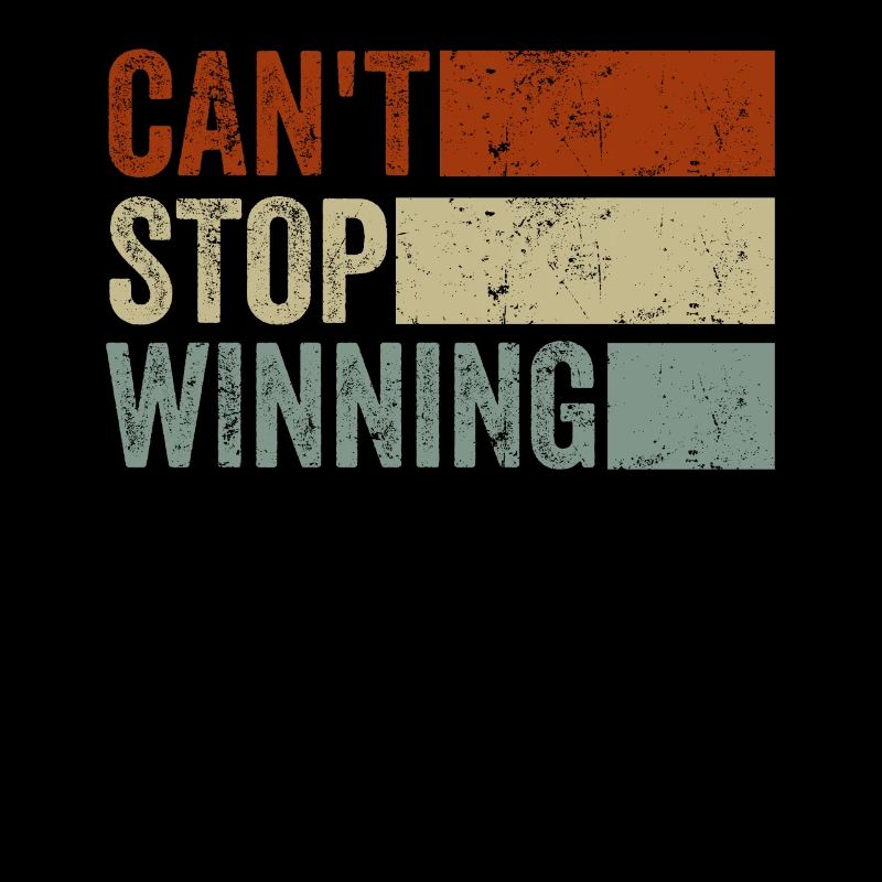 Can't Stop Winning