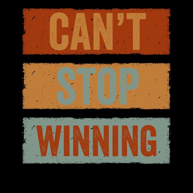 Can't Stop Winning
