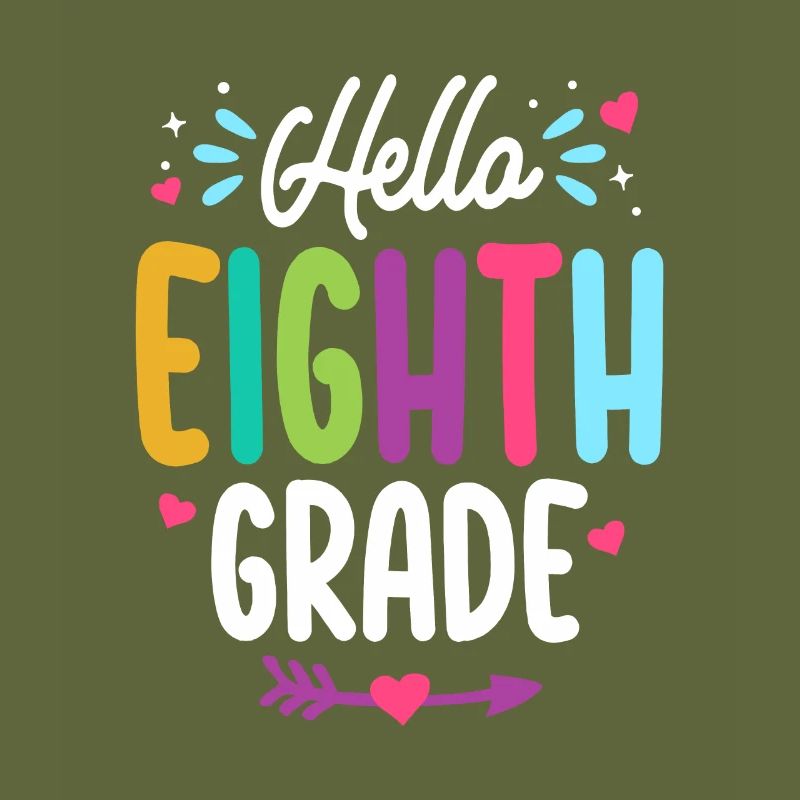 Hello Eighth Grade Back To School Teacher Student
