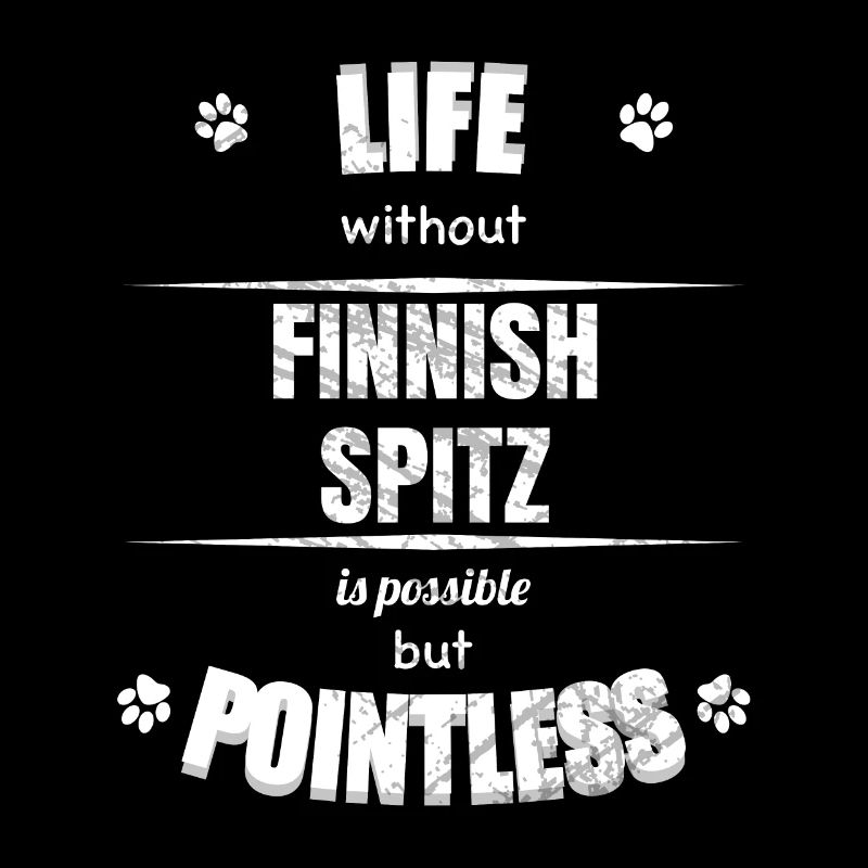 Life is possible but pointless - Finnish Spitz