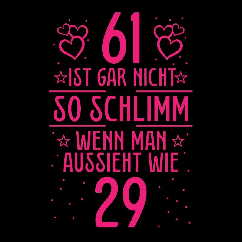 61 Ist Gar Nicht So Schlimm