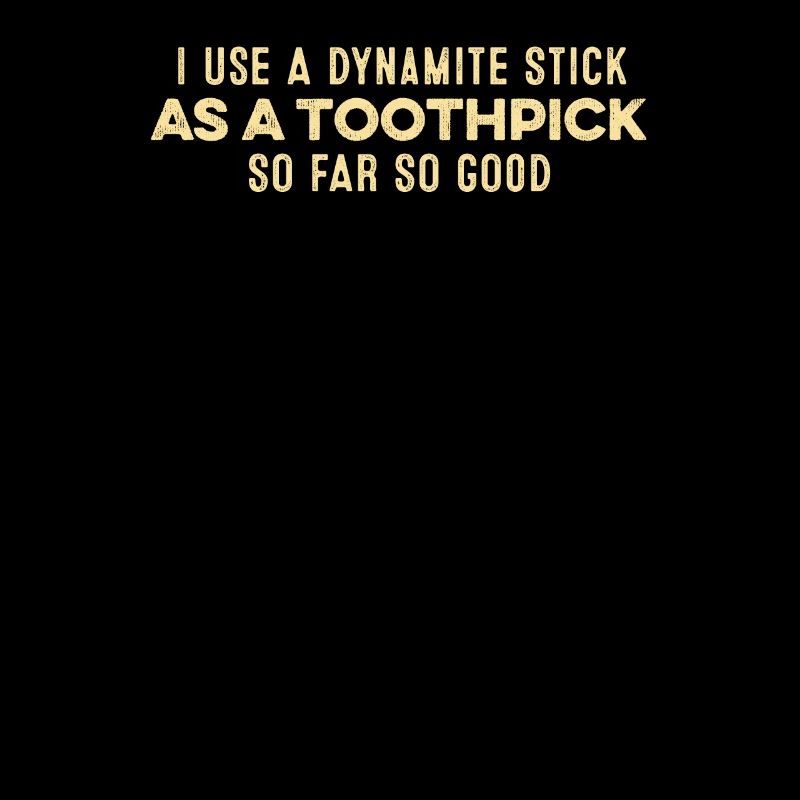 J’utilise un bâton de dynamite comme jeu de mots positif pour cure-dent