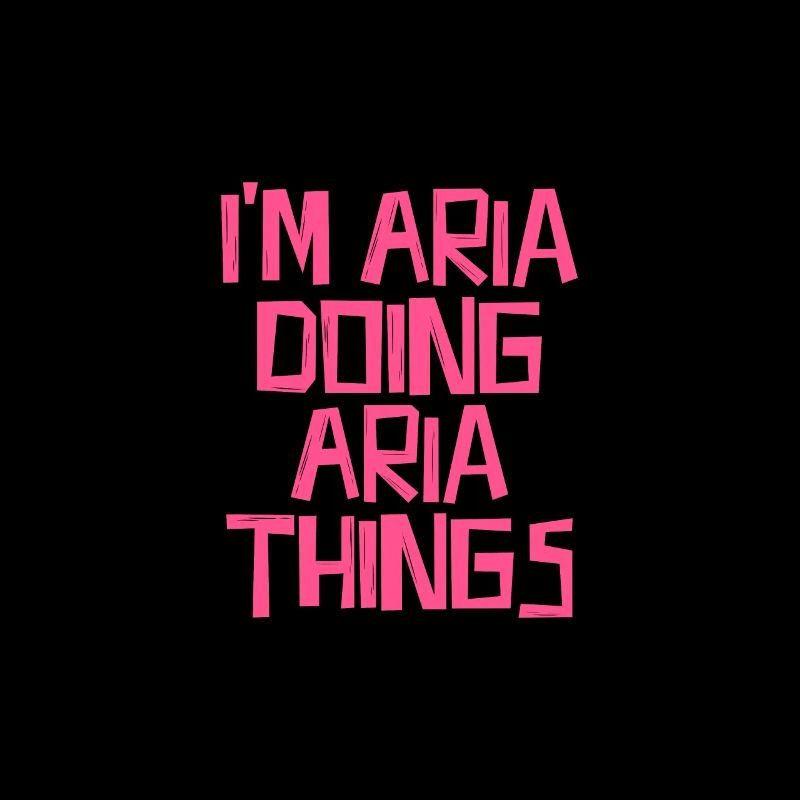 I'm Aria doing Aria things