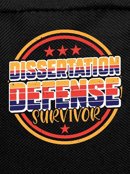 Dissertation Defense Survivor 7