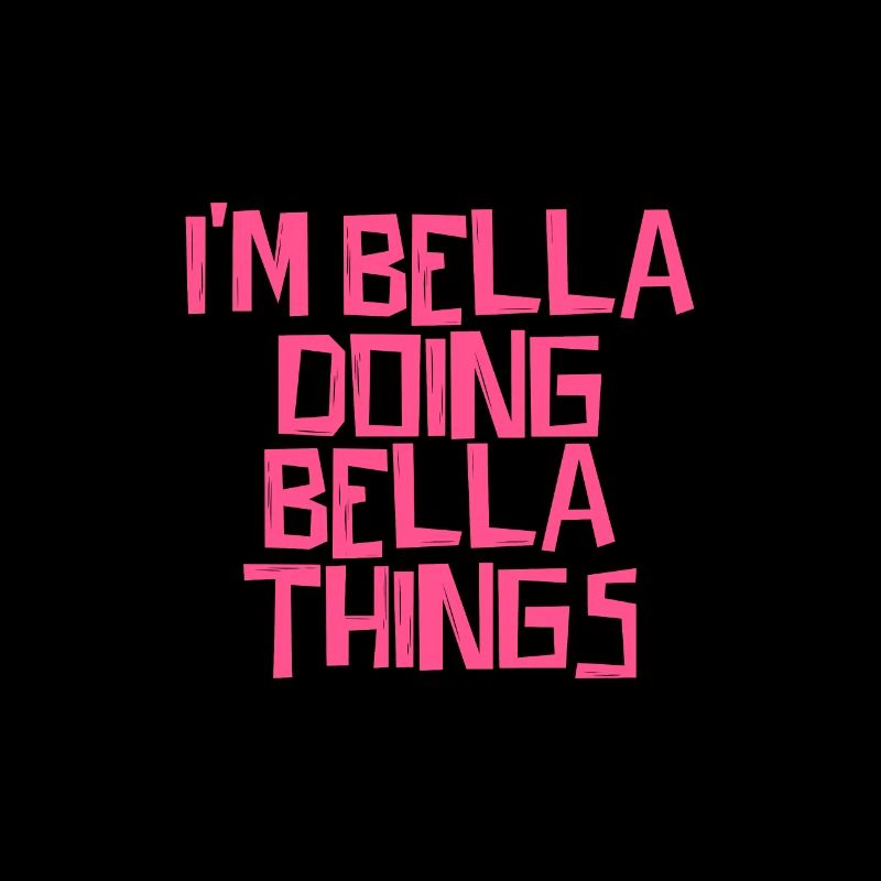 I'm Bella doing Bella things