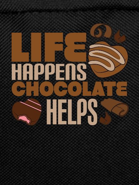 Life Happens: Chocolate Helps