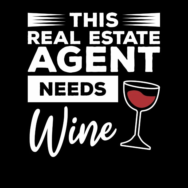 This Real Estate Agent Needs Wine Broker Realtor