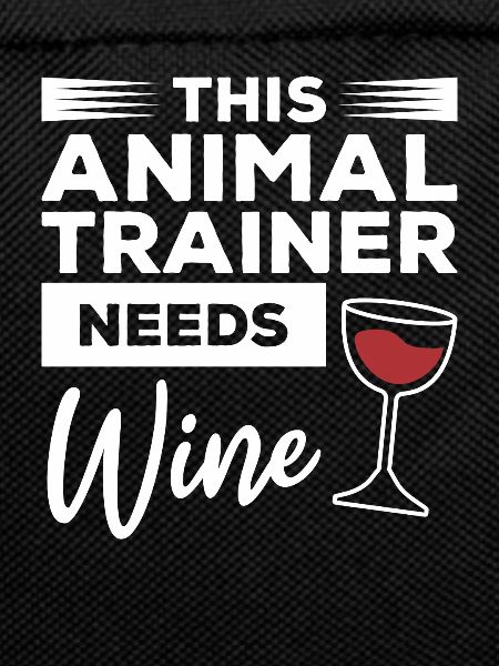 This Animal Trainer Needs Wine