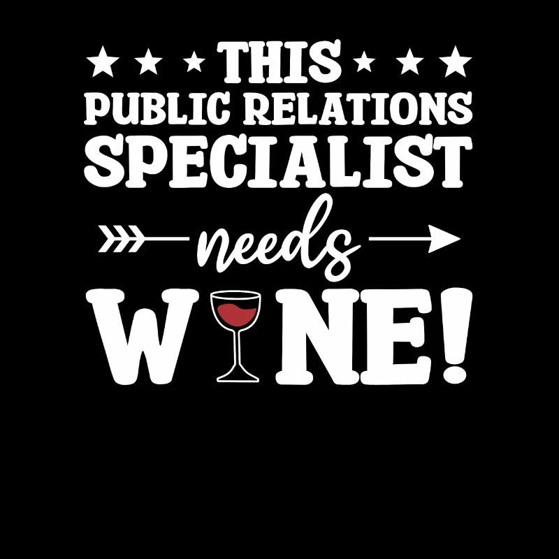 This Public Relations Specialist Needs Wine