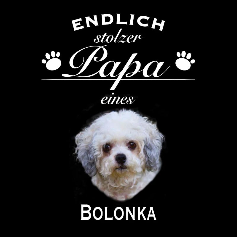 Endlich stolzer Papa - Bolonka