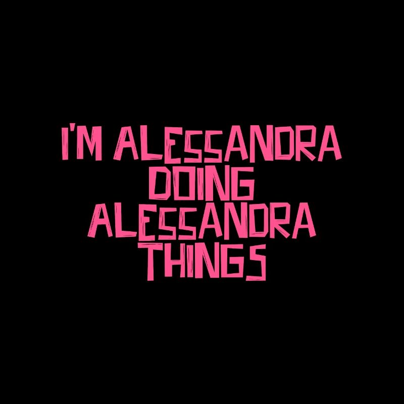 I'm Alessandra doing Alessandra things