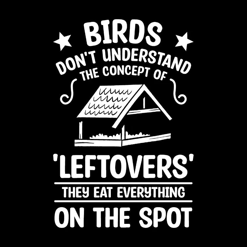Les oiseaux ne comprennent pas le concept de « restes »