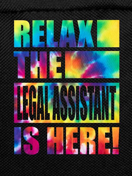Legal Assistant Funny Saying