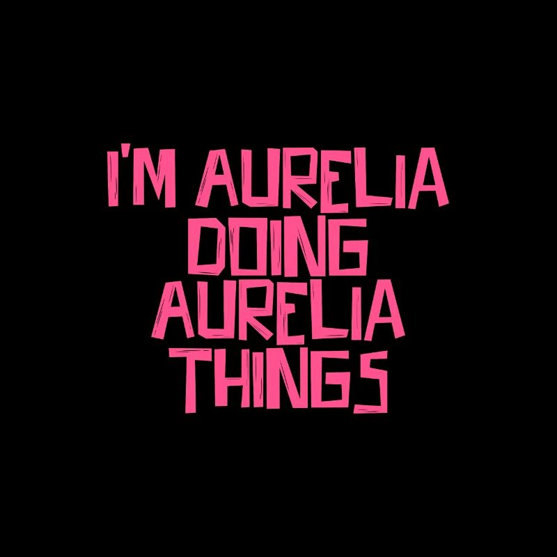 I'm Aurelia doing Aurelia things