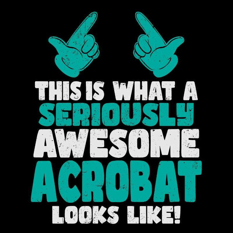 This is what a cool awesome acrobat looks