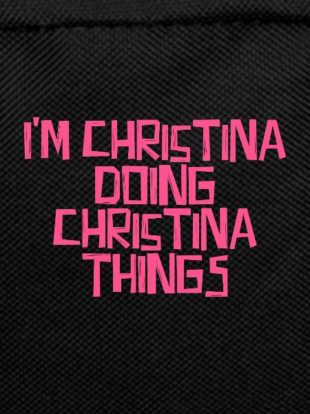I'm Christina doing Christina things