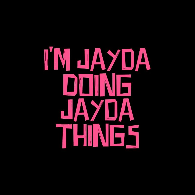 Je suis Jayda en train de faire des choses Jayda