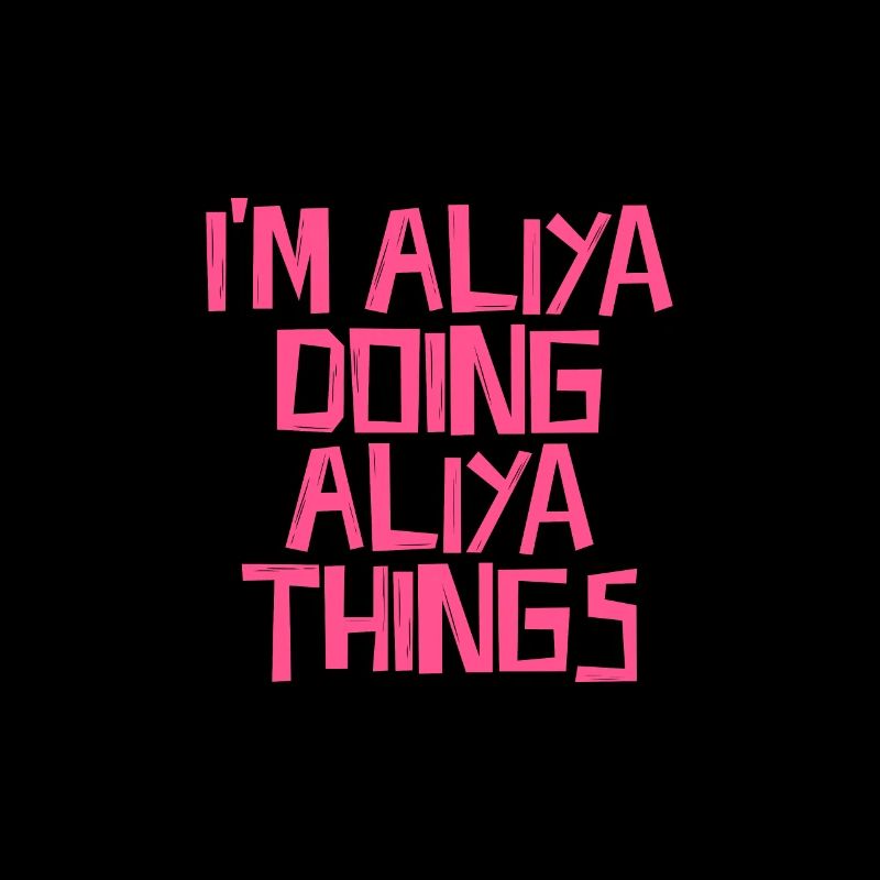 I'm Aliya doing Aliya things