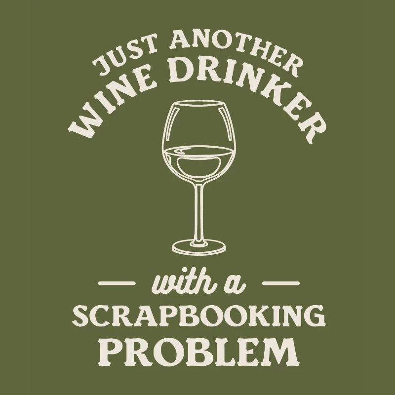 Nur ein weiterer Weintrinker mit einem Scrapbooking