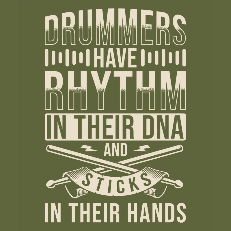 Drummer Saying Drums DNA