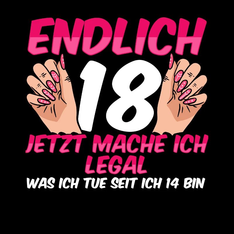 Endlich 18 Geburtstag Mädchen Geburtstagsspruch