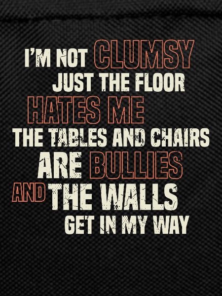 Funny Clumsy Sarcasm Ironic Joke