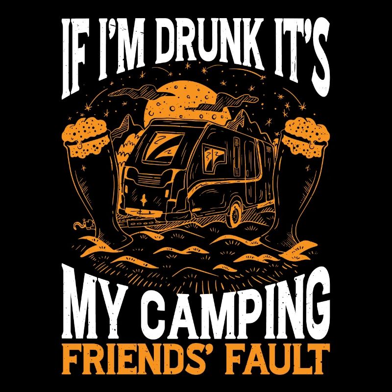 Si je suis ivre, c’est la faute de mes amis de camping 2
