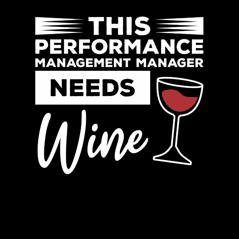 This Performance Management Manager Needs Wine