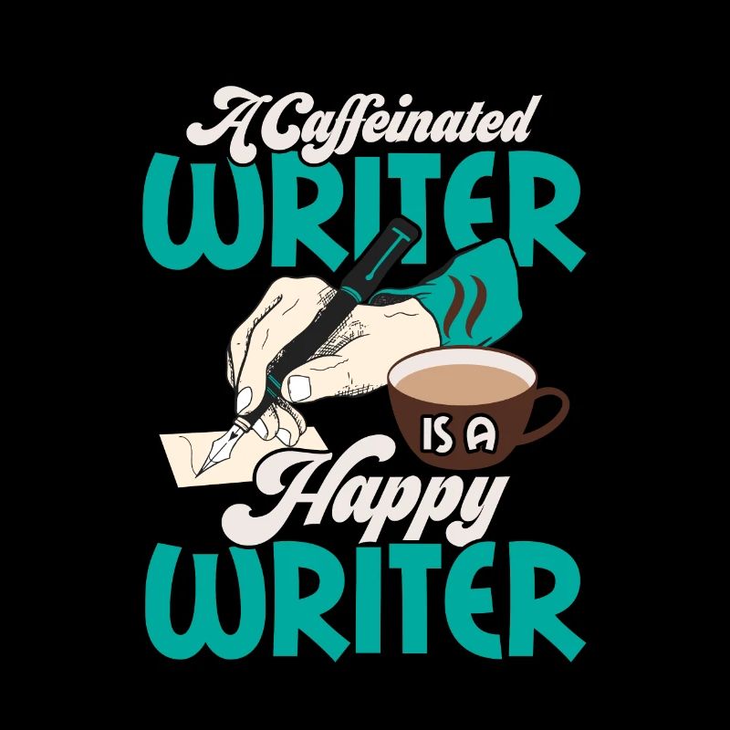 A Caffeinated Writer Is A Happy Writer Book Novel