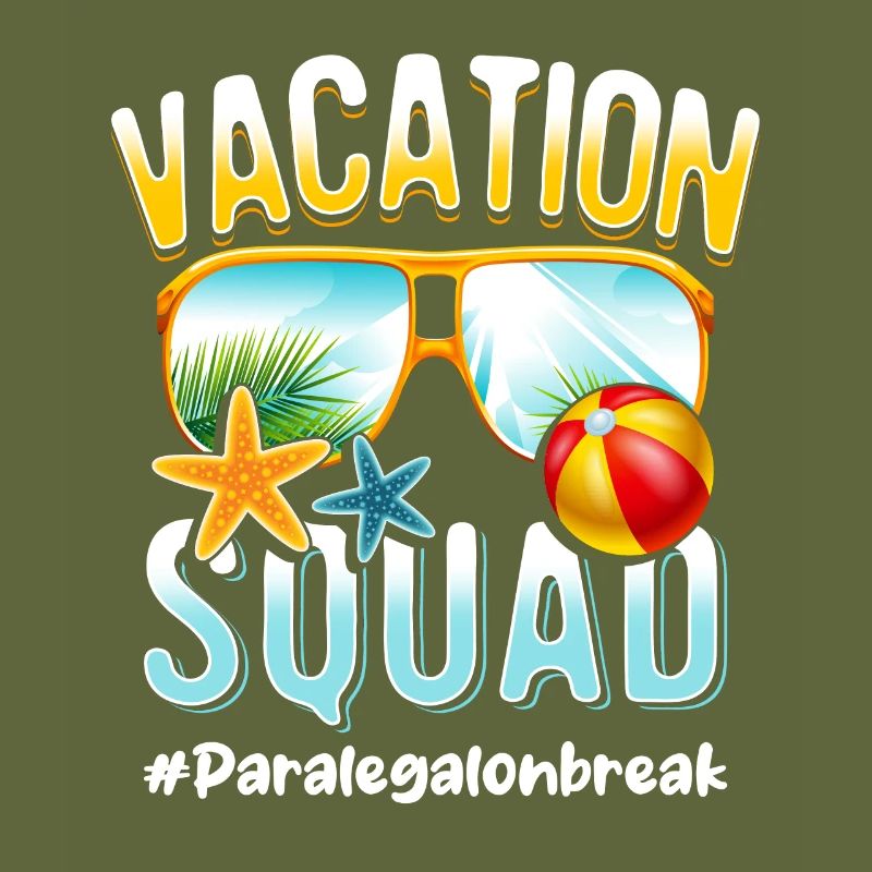 Paralegal Vacation Squad #Paralegalonbreak