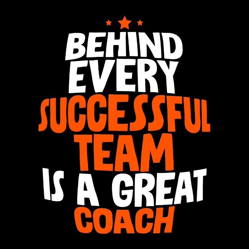 Behind Every Successful Team Is A Great Coach 2