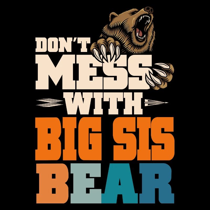 Ne plaisantez pas avec Big Sis Bear