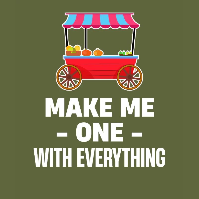 Make me one with everything funny