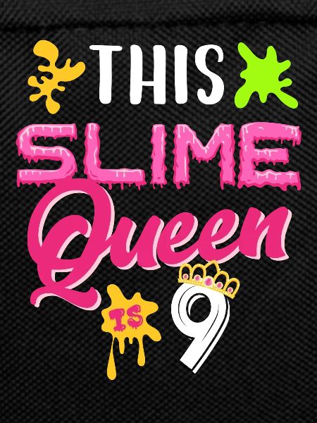 This slime queen is 9