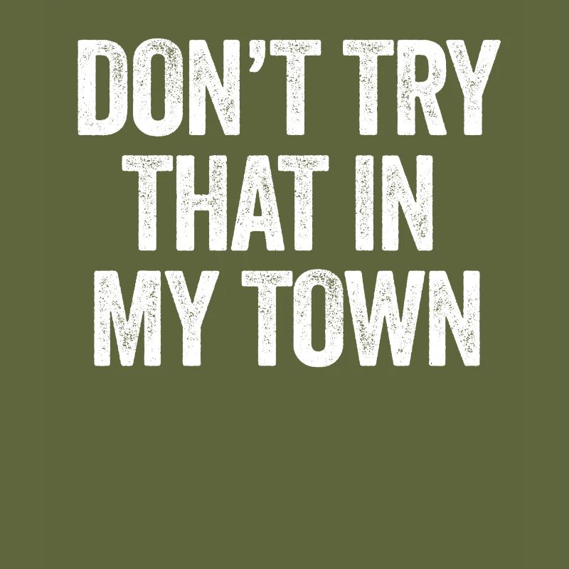 Try That In A Small Town American Flag Eagle