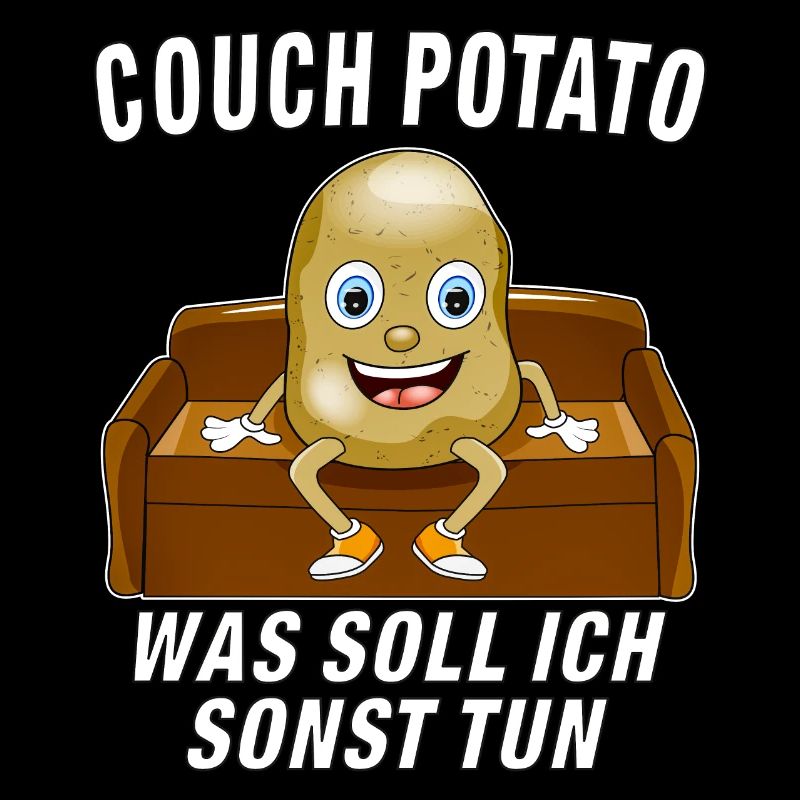 COUCH POTATO WHAT ELSE SHOULD I DO