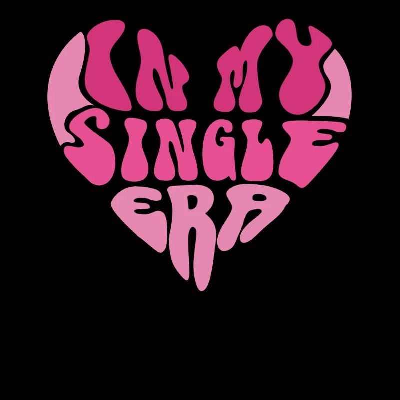 Dans mon ère de célibataire drôle de vie de célibataire