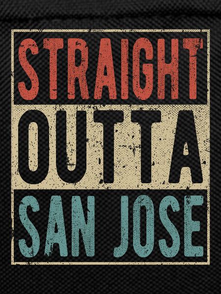 Straight outta San Jose