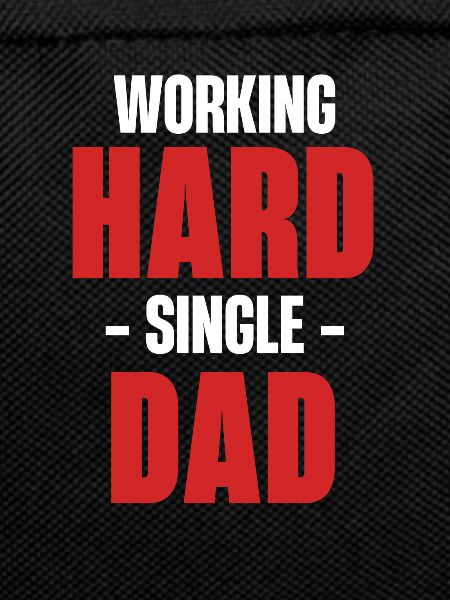 Hard working single father
