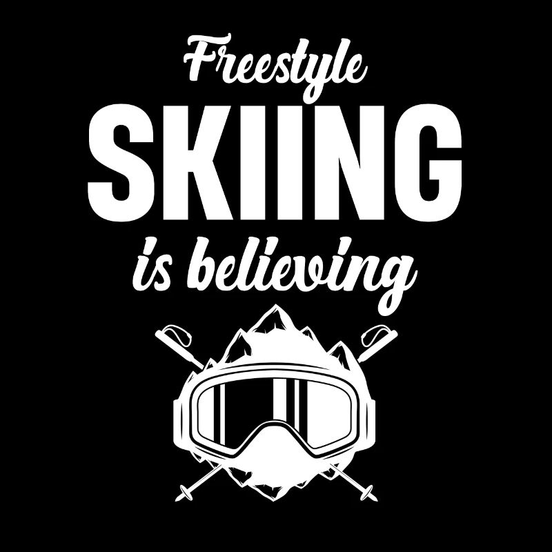 Freestyle skiing believes in
