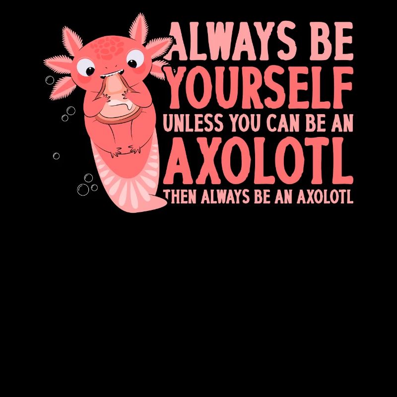 Always be yourself unless