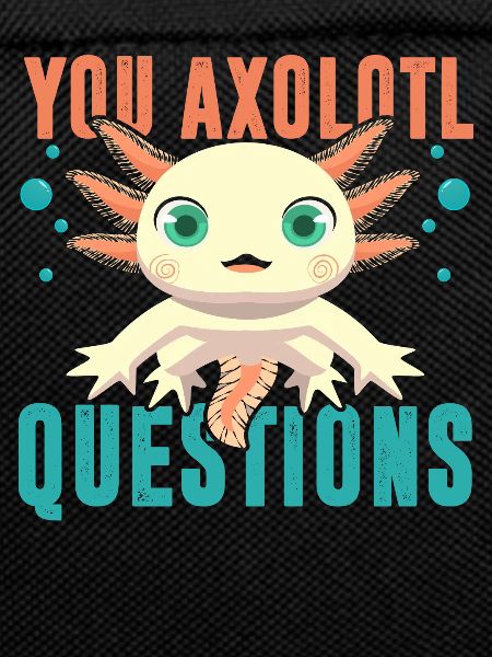 Your Axolotl Questions