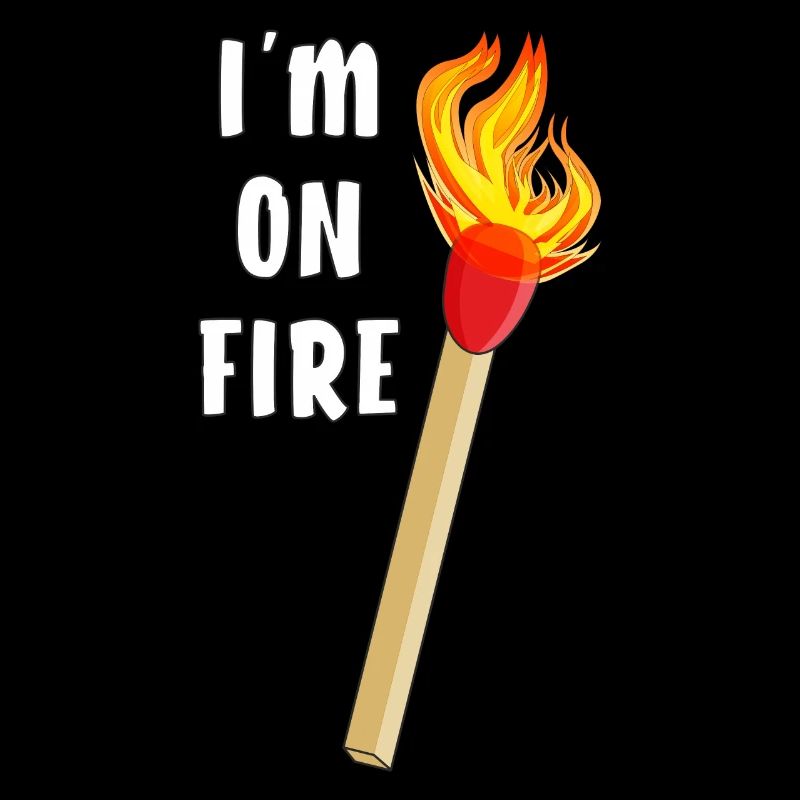 MATCH I'M ON FIRE