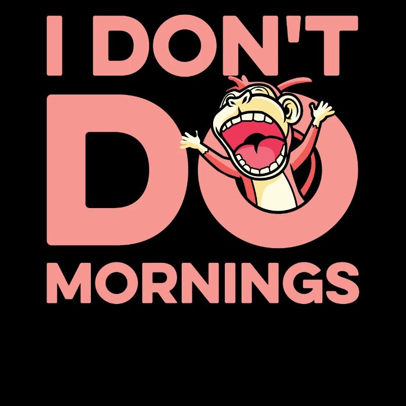 Singe Drôle Je Ne Fais Pas De Matins