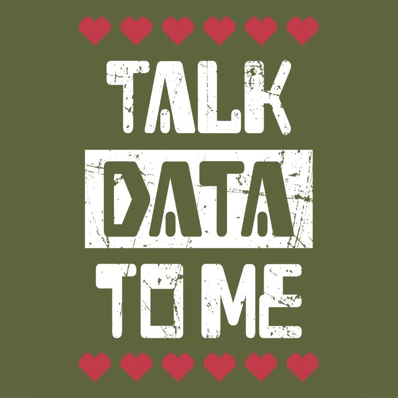 Talk Data to me IT Data Scientist Gift